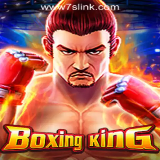 Enter the Ring with BoxingKing: A Thrilling Experience at 7S.COM ONLINE CASINO