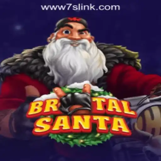 BrutalSanta: Unravel the Chaotic Holiday Adventure at 7S.COM ONLINE CASINO