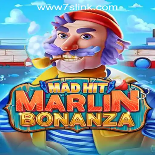 MadHitMarlinBonanza: A New Wave in Online Gaming at 7S.COM ONLINE CASINO