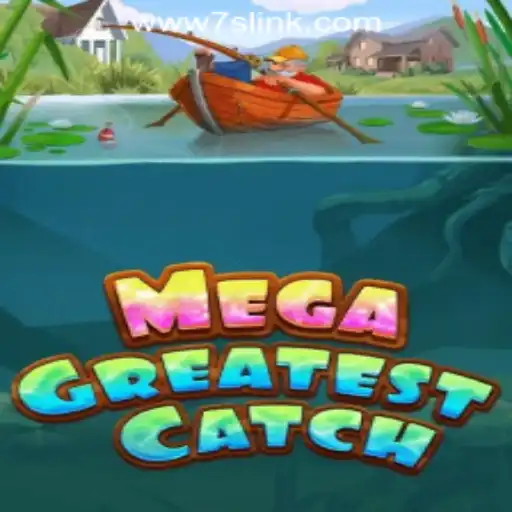 MegaGreatestCatch: A Deep Dive into the Thrilling New Addition at 7S.COM ONLINE CASINO