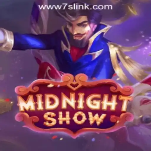MidnightShow: A New Adventure Awaits at 7S.COM ONLINE CASINO