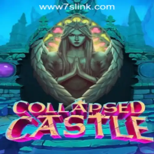 Unveiling CollapsedCastle: An Immersive Adventure in the World of 7S.COM ONLINE CASINO