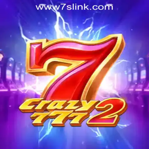 Experience the Thrills of Crazy7772 at 7S.COM ONLINE CASINO