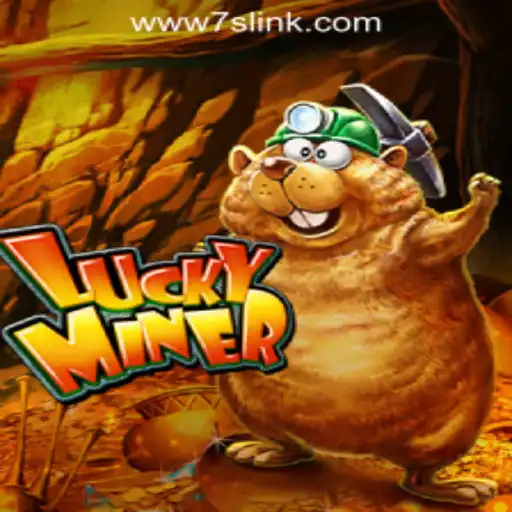 Discover the Thrills of LuckyMiner at 7S.COM ONLINE CASINO