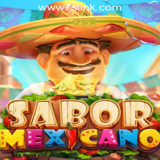 Exploring SaborMexicano at 7S.COM ONLINE CASINO