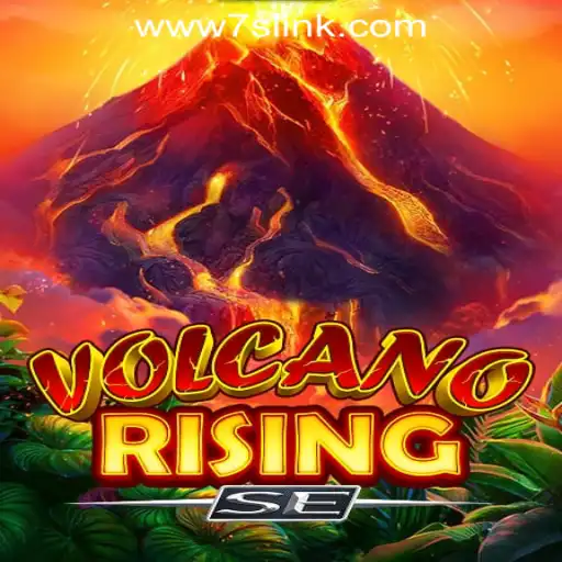 Exploring the Thrills of VolcanoRisingSE at 7S.COM Online Casino